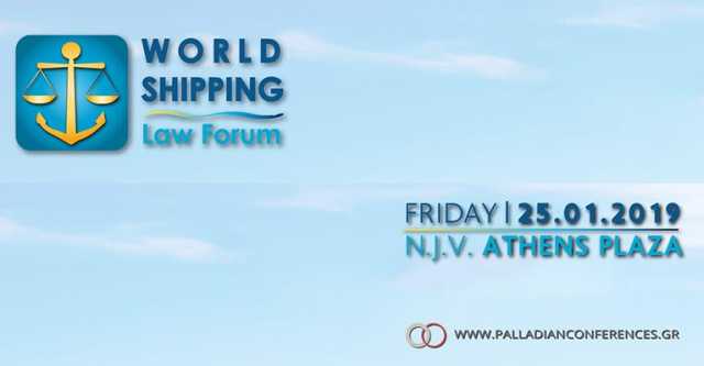 WORLD SHIPPING LAW FORUM (WSLF) Current Issues in Shipping Law