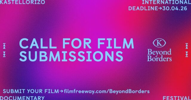 Κάλεσμα υποβολής ταινιών στο 11ο Beyond Borders